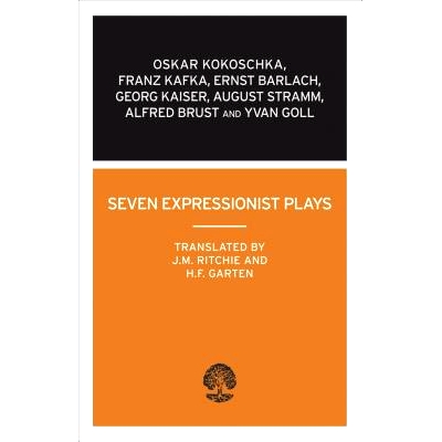 预订 Seven Expressionist Plays 七部表现主义戏剧: 9780714543437