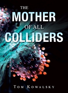 预订 The Mother of All Colliders: 9781663264695