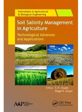 预订 Soil Salinity Management in Agriculture: Technological Advances and Applications: Technological Advances and Applic