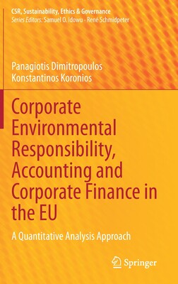 【预订】Corporate Environmental Responsibility, Accounting and Corporate Finance in the EU