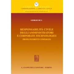 预订 Responsabilità civile degli amministratori e corporate technologies : profili di diritto comparato: 9791221108323