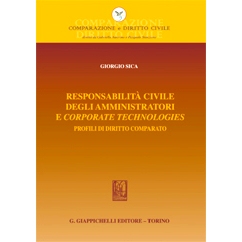 预订 Responsabilità civile degli amministratori e corporate technologies : profili di diritto comparato: 9791221108323