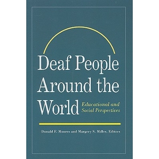 预订 Deaf People Around the World: Educational and Social Perspectives: 9781563684104