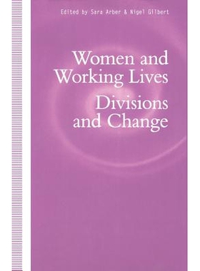 预订 Women and Working Lives: Divisions and Change: 9781349216956