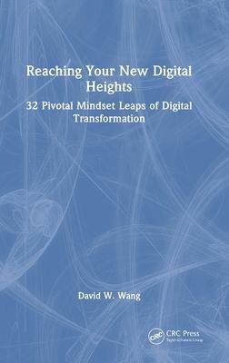 [预订]Reaching Your New Digital Heights 9781032304557