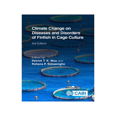 预订 Climate Change on Diseases and Disorders of Finfish in Cage Culture