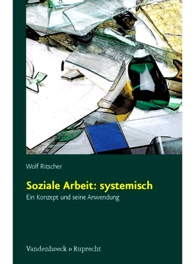 预订 Soziale Arbeit: systemisch: Ein Konzept und seine Anwendung 社会工作：系统性：概念及其应用: 9783525491010