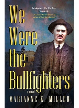 预订 We Were the Bullfighters 我们是斗牛士: 9781459753600