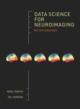 Data Science for Neuroimaging: An Introduction 9780691222752