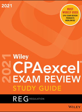 【预订】Wiley Cpaexcel Exam Review 2021 Study Guide: Regulation 9781119754169