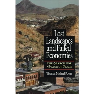 and 9781559633697 Place For Lost Landscapes Economies Failed 预订 The Value Search