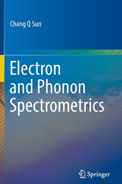 【预订】Electron and Phonon Spectrometrics