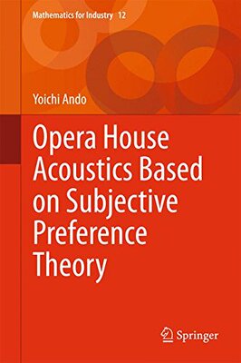 【预订】Opera House Acoustics Based on Subjective Preference Theory