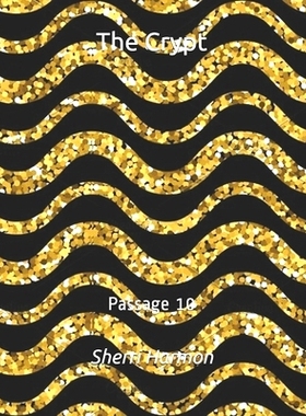 预订 The Crypt: Passage 10: 9798611972915