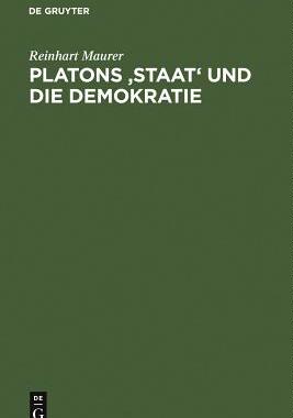 【预订】Platons ’Staat’ und die Demokratie 9783110063912