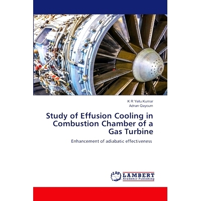 预订 Study of Effusion Cooling in Combustion Chamber of a Gas Turbine: 9786207805549