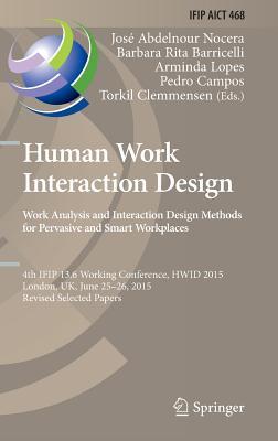 4th IFIP 13.6 Working Conference, HWID 2