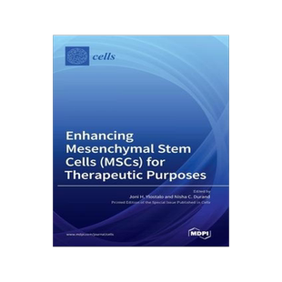 [预订]Enhancing Mesenchymal Stem Cells (MSCs) for Therapeutic Purposes 9783036549965