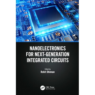 预订 Nanoelectronics for Next-Generation Integrated Circuits