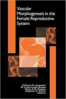 【预订】Vascular Morphogenesis in the Female Reproductive System