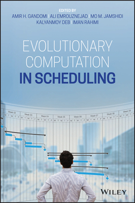 【预订】Evolutionary Computation In Scheduling