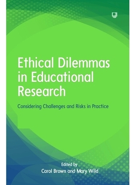 预订 Ethical Dilemmas in Educational Research: Considering Challenges and Risks in Practice: 9780335251322