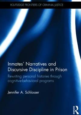 预订 Inmates' Narratives and Discursive Discipline in Prison