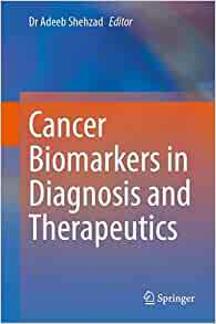 【预订】Cancer Biomarkers in Diagnosis and Therapeutics 9789811657580