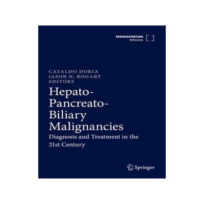 [预订]Hepato-Pancreato-Biliary Malignancies: Diagnosis and Treatment in the 21st Century 9783030416829