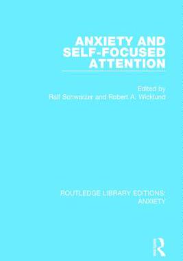 【预订】Anxiety and Self-Focused Attention