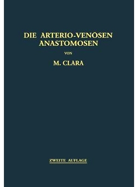 预订 Die Arterio-Venösen Anastomosen: Anatomie / Biologie / Pathologie