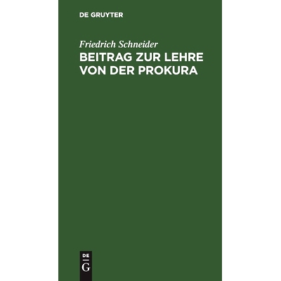 预订 Beitrag zur Lehre von der Prokura: 9783112508978