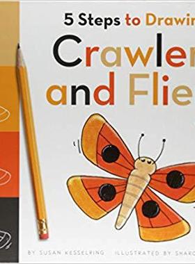 【预售】5 Steps to Drawing Crawlers and Fliers