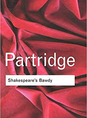 【预售】Shakespeare’s Bawdy