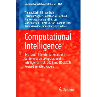 预订 Computational Intelligence: 14th and 15th International Joint Conference on Computational Intelligence (IJCCI 2022