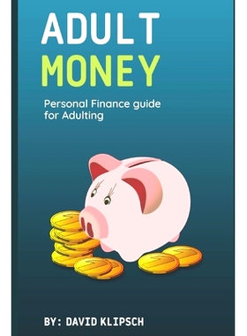 预订 Adult Money: A Personal Finance Guide for Adulting: 9798322277668