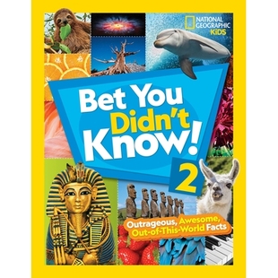 Didn’t 9781426334368 Facts Out Bet You Know World 预订 Outrageous This Awesome
