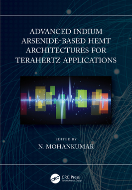 【预订】Advanced Indium Arsenide-Based HEMT Architectures for Terahertz Applications 9780367554149