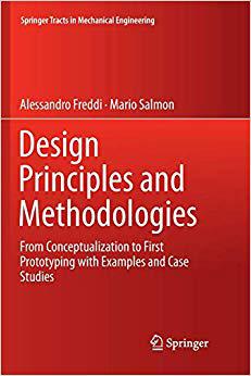 【预售】Design Principles and Methodologies: From Conceptualization to First Prototyping with Examples and Case St...