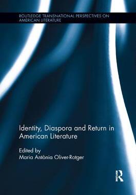 【预订】Identity, Diaspora and Return in American Literature