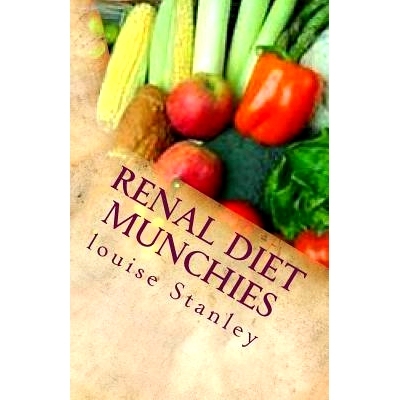 预订 Renal Diet MUNCHIES: Kidney-Friendly Smoothies, Snacks & Sandwiches: 9781494283148