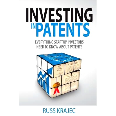 预订 Investing in Patents: What Startup Investors Need To Know About Patents: 9780997410105