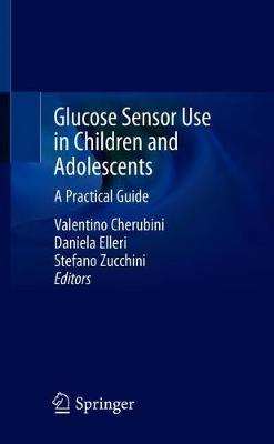【预订】Glucose Sensor Use in Children and Adolescents