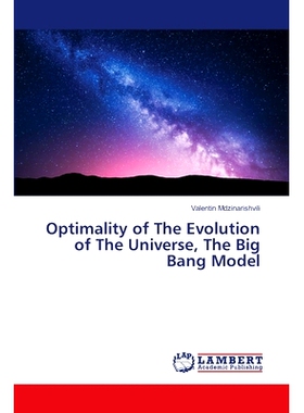 预订 Optimality of The Evolution of The Universe, The Big Bang Model: 9786207843442