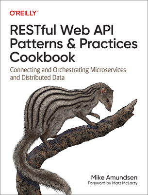 【预订】Restful Web API Patterns and Practices Cookbook: Connecting and Orch 9781098106744