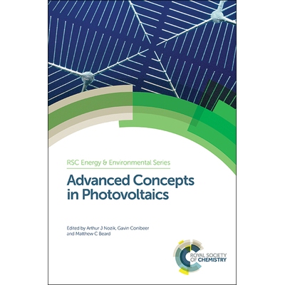 预订 Advanced Concepts in Photovoltaics 光伏技术的先进概念: 9781849735919