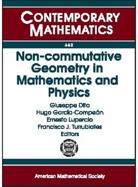 预订 Non-commutative Geometry in Mathematics and Physics 数学与物理学中的非交换几何学: 9780821841471