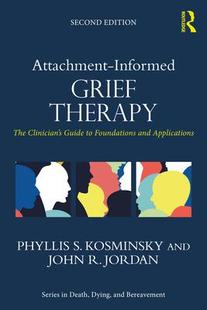 预订 Informed Attachment 9781032038445 Grief Therapy