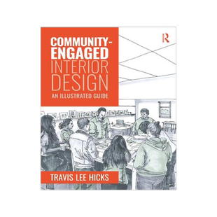 [预订]Community-Engaged Interior Design: An Illustrated Guide 9781032431949