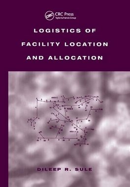 【预订】Logistics of Facility Location and Allocation